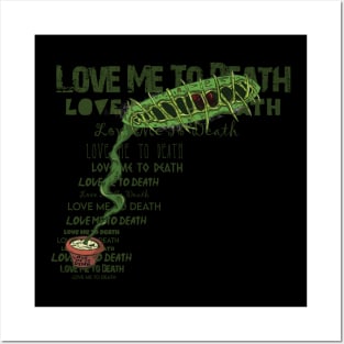 Love Me To Death Posters and Art